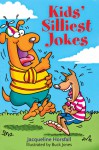 Kids' Silliest Jokes - Jacqueline Horsfall, Buck Jones