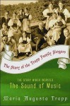 The Story of the Trapp Family Singers - Maria von Trapp