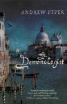 The Demonologist - Andrew Pyper