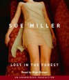 Lost in the Forest - Sue Miller, Blair Brown