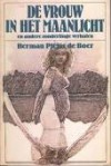 De vrouw in het maanlicht - Herman Pieter de Boer