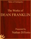 The Works of Dean Franklin - Dean Franklin, Nathan DiYorio