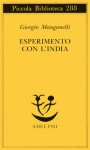 Esperimento con l'India - Giorgio Manganelli, Ebe Flamini