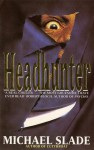 Headhunter - Michael Slade