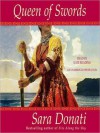 Queen of Swords - Sara Donati, Kate Reading