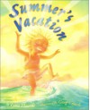 Summer's Vacation - Lynn Plourde