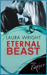 Eternal Beast: Number 5 in series (Mark of the Vampire) - Laura Wright