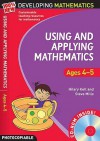 Using and Applying Mathematics. Ages 4-5 - Hilary Koll