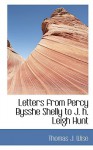 Letters from Percy Bysshe Shelly to J. H. Leigh Hunt - Thomas J. Wise