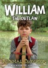 William the Outlaw (Just William) - Richmal Crompton