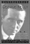 Three Plays by George Kelly - George A. Kelly