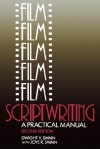 Film Scriptwriting: A Practical Manual - Dwight V. Swain