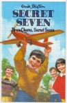 Three Cheers, Secret Seven (Enid Blyton's The Secret Seven Series Ii) - Enid Blyton