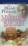 The Marriage Bargain - Diane Perkins