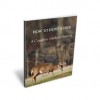 How to Hunt Deer - A Complete Guide to Hunting - Sam Page