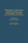 Education of Minorities and Peace Education (Gpg) (PB) - Yaacov Iram, Greenwood Press