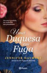 Uma Duquesa em Fuga - Jennifer Haymore