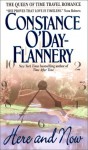 Here and Now - Constance O'Day-Flannery