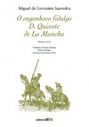 O engenhoso fidalgo D. Quixote de La Mancha (primeiro livro) - Sérgio Molina, Gustave Doré, Miguel de Cervantes Saavedra, Maria Augusta da Costa Vieira