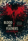 Blood and Feathers - Lou Morgan