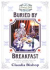 Buried by Breakfast - Claudia Bishop, T.B.A.