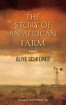 The Story of an African Farm - Olive Schreiner, Cherry Clayton