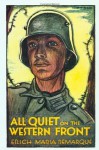 All Quiet on the Western Front - Erich Maria Remarque, A.W. Wheen