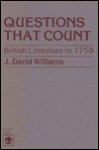 Questions That Count: British Literature to 1750 - J. Williams