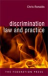 Discrimination Law and Practice - Chris Ronalds