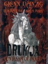 Drukija, Contessa of blood - Glenn Danzig