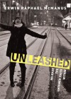 Unleashed: Release the Untamed Faith Within - Erwin Raphael McManus