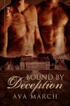 Bound by deception - Ava March