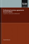 Professional Service Agreements: A Guide for Construction Professionals - Rachel Barnes