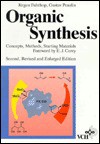 Organic Synthesis: Concepts, Methods, Starting Materials - Gustav Penzlin