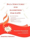 Data Structures and Algorithms for Gate: Solutions to All Previous Gate Questions Since 1991 - Narasimha Karumanchi