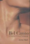 Bel Canto: A History of Vocal Pedagogy - James Stark