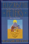 The Last Camel Died at Noon (An Amelia Peabody Mystery, No.6) - Elizabeth Peters