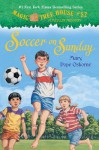 Soccer on Sunday (Magic Tree House, #52) - Mary Pope Osborne