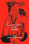 Lao-Tzu and the Tao-Te-Ching - Livia Kohn