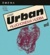 Hluchonemá hudba - Jozef Urban, František Malík