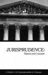 Jurisprudence: Themes and Concepts - Christodoulidis, Lindsay Farmer, Scott Veitch, Christodoulidis