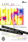 Life on the Edge: A Youth Musical about Real Life and the Choices We Make - Jeff Atwood