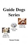 Guide Dogs Series - Susan Swain