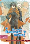 Ab Sofort Dämonenkönig!, Volume 7 (Ab Sofort Dämonenkönig!, #7) - Tomo Takabayashi, Matsumoto Temari, Sakura Ilgert