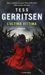 L'ultima vittima - Adria Tissoni, Tess Gerritsen