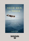 Such Men as These - David Sears