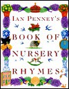 Ian Penney's Book of Nursery Rhymes - Ian Penney