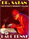 Dr. Satan [The Weird Exploits of Dr. Satan #1] - Paul Ernst