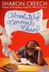 Absolutely Normal Chaos - Sharon Creech