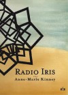 Radio Iris - Anne-Marie Kinney